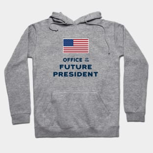 The Office of the Future President Hoodie